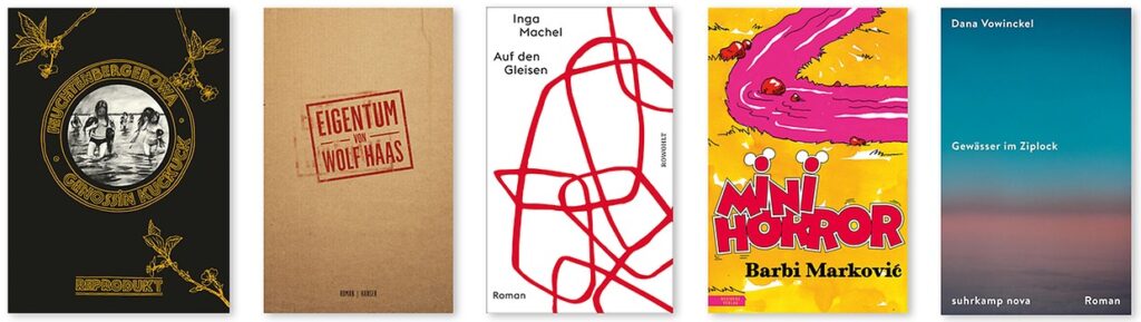 Die Cover von 5 Büchern. Die Nominierten aus der Kategorie Belletristik.
Die Nominierten für den Preis der Leipziger Buchmesse stehen fest und wurden  veröffentlicht. 